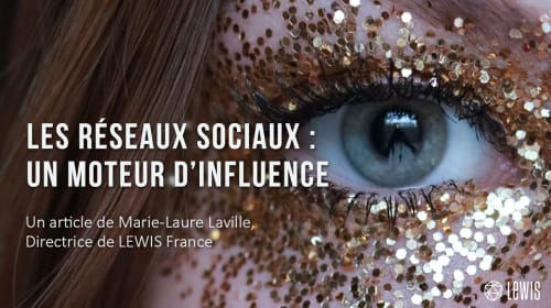 Les réseaux sociaux : un moteur d’influence