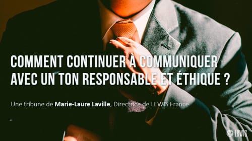 Comment continuer à communiquer avec un ton responsable et éthique ?