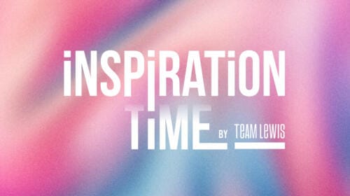 Inspiration Time – Mars 2025 – LES NEWS CRÉA ET SOCIAL DE TEAM LEWIS