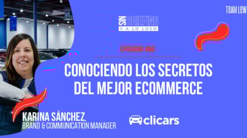 #60 | Clicars: conociendo los secretos del mejor eCommerce de España