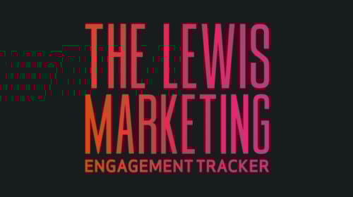 The LEWIS Marketing Engagement Tracker