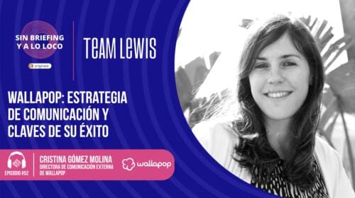 #52 | Wallapop: estrategia de comunicación y claves de su éxito