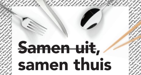 Campagne ‘Samen uit, samen thuis’ roept Nederlanders op thuis ‘uit eten’ te gaan