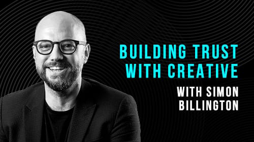 S1E05: Building Trust Through Creative