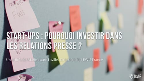 Start-ups : pourquoi investir dans les Relations Presse ?
