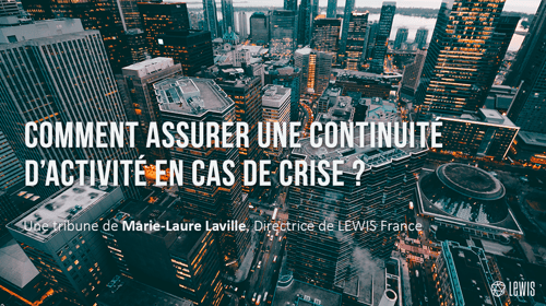 Comment assurer une continuité d&rsquo;activité en cas de crise ?