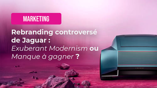 Rebranding controversé de Jaguar : Exuberant Modernism ou Manque à gagner ?