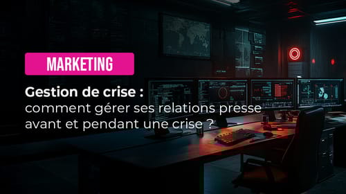 Et si… Je savais gérer mes relations presse avant et pendant une crise