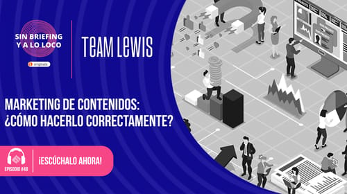 #48 | Marketing de contenidos: ¿Cómo hacerlo correctamente?