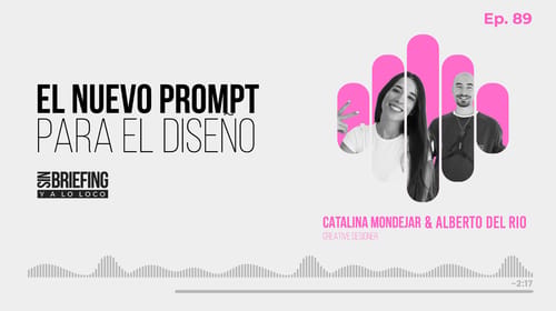#89 | Del boceto al prompt: Cómo la IA está revolucionando el diseño