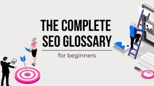 Complete SEO Glossary for Beginners