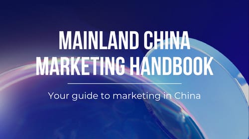 Mainland China Marketing Guidebook