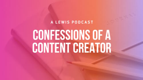 Confessions of a Content Creator