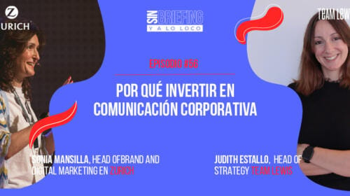 #56 – Por qué invertir en comunicación corporativa