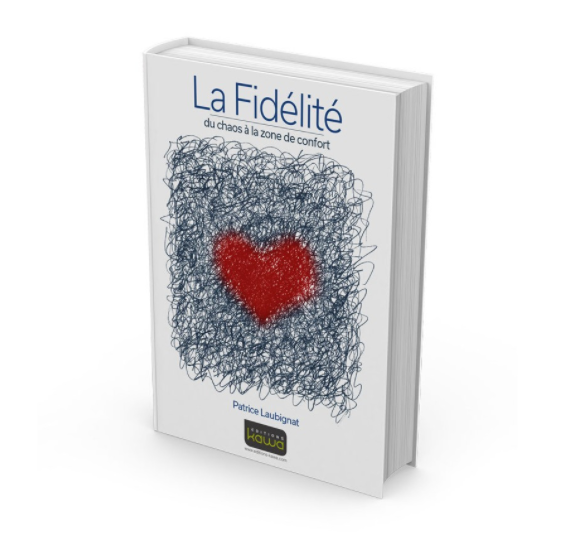 Couverture La Fidélité de Patrice Laubignat