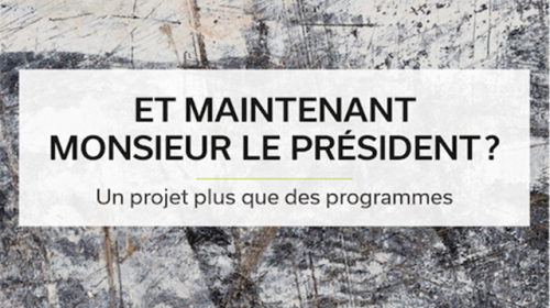 Et maintenant M. le Président ?