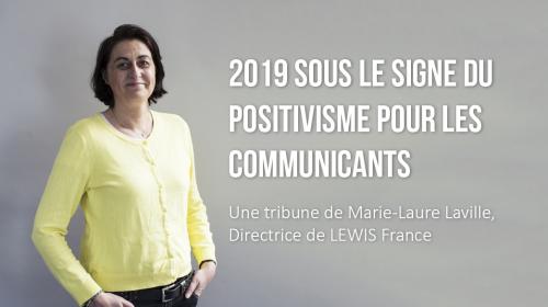 2019 sous le signe du positivisme pour les communicants