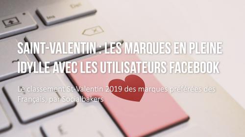 Saint-Valentin : les marques en pleine idylle avec les utilisateurs Facebook