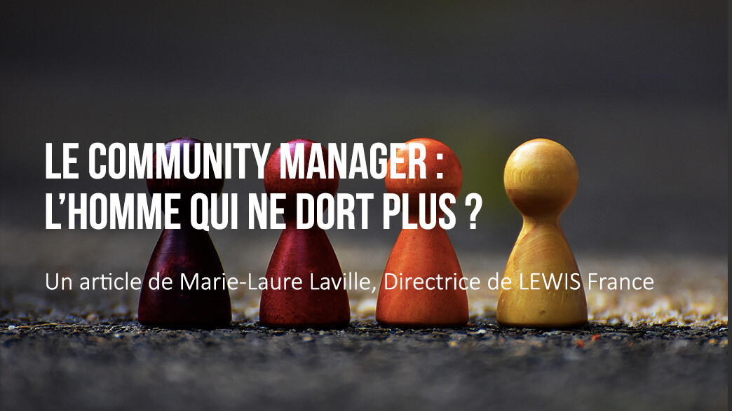 le community manager l'homme qui ne dort plus