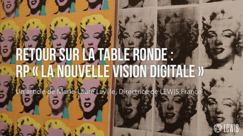 Retour sur la table ronde « RP : la nouvelle vision digitale »