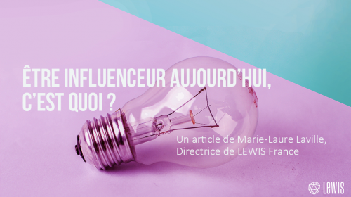 Être influenceur aujourd’hui, c’est quoi ?