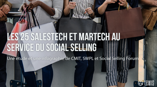 Les 25 SalesTech et MarTech au service du Social Selling
