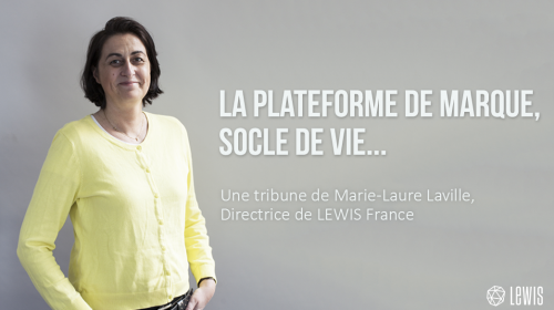 La plateforme de marque, socle de vie…