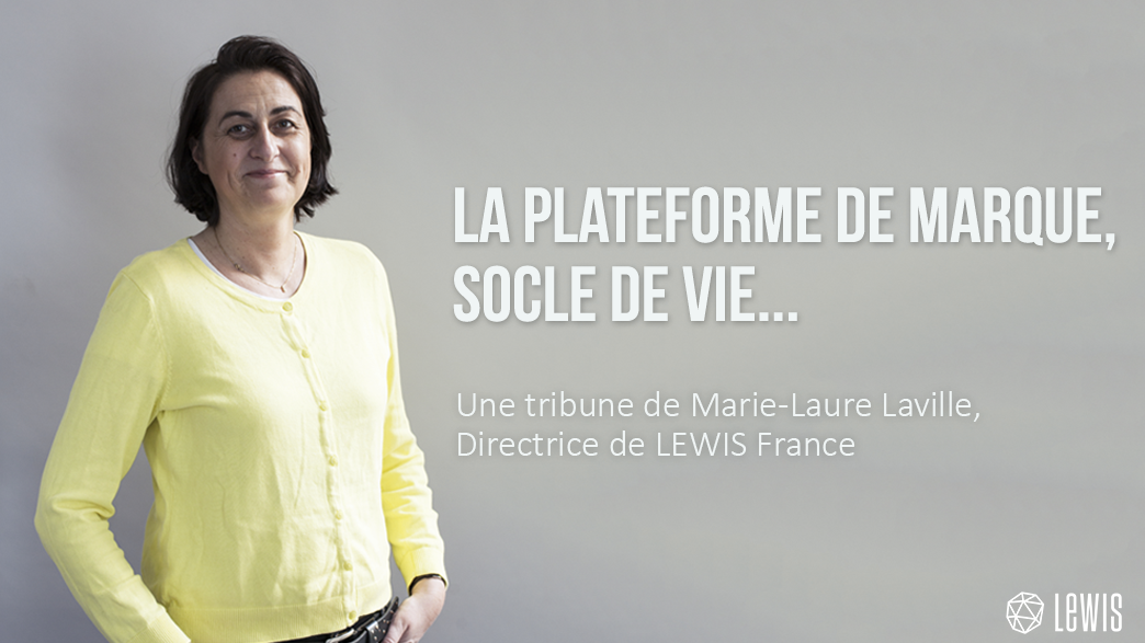 plateforme de marque, socle de vie...