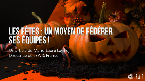Les fêtes : un moyen de fédérer ses équipes !