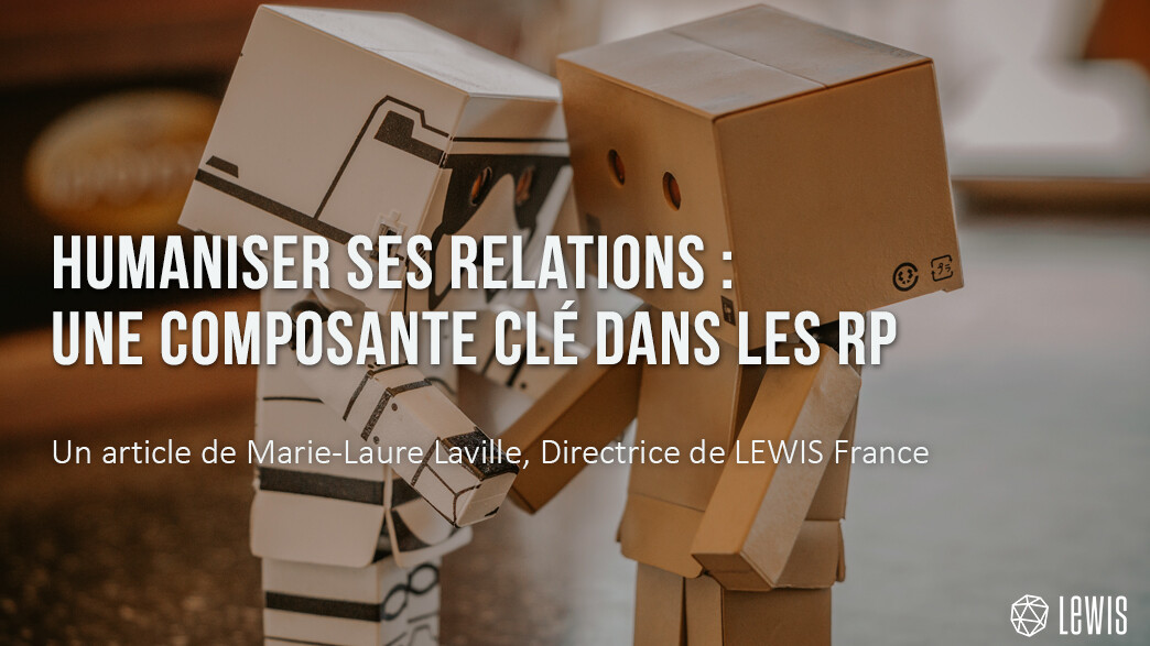 Humaniser ses relations