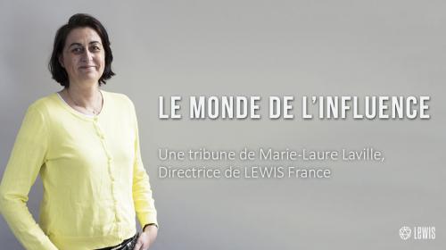 Le monde de l’influence par Marie-Laure Laville