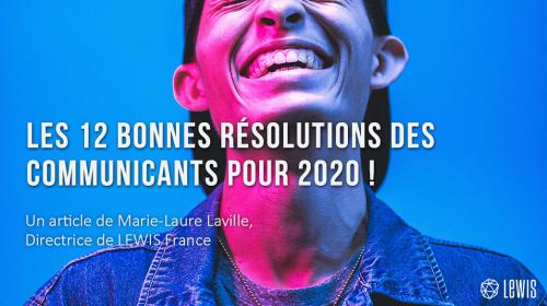 Les 12 bonnes résolutions des communicants pour 2020 !