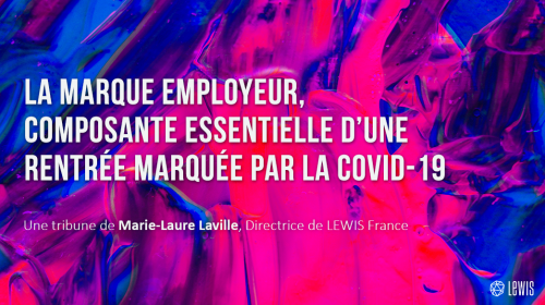 La marque employeur, composante essentielle d’une rentrée marquée par la Covid-19