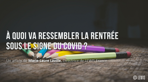 À quoi va ressembler notre rentrée sous le signe du COVID ?