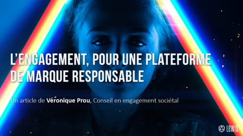L’engagement, pour une plateforme de marque responsable