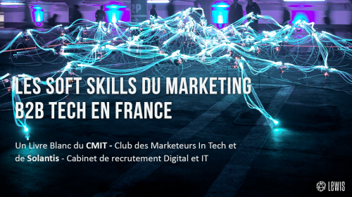 Livre Blanc : Les soft skills du marketing B2B Tech en France