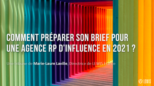 Comment préparer son brief pour une agence RP d’influence en 2021 ?