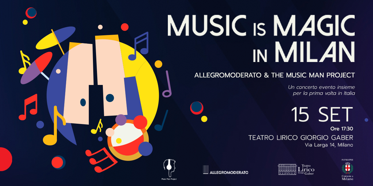 Music is magic in Milan - Concerto AllegroModerato e The Music Man Project