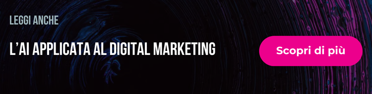 L'AI applicata al digital marketing