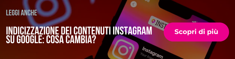 indicizzazione contenuti instagram su google