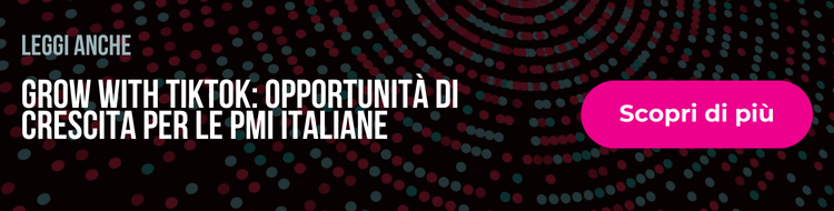 grow with tiktok opportunità di crescita per le pmi italiane