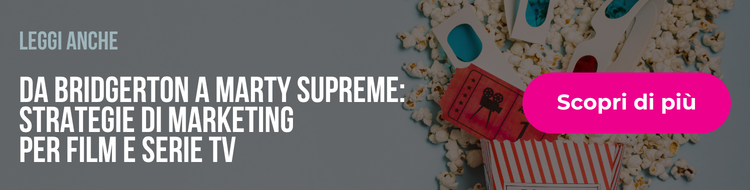 strategie di marketing per film e serie tv