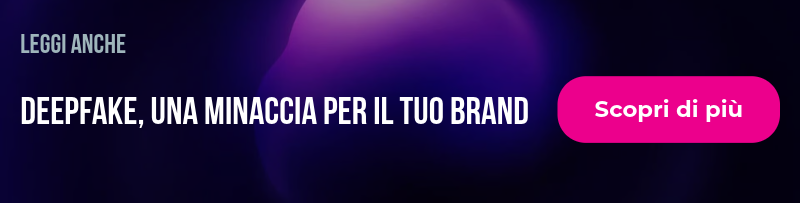 deepfake minaccia brand