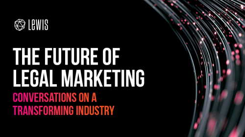 Marketing in the legal sector: what comes next?