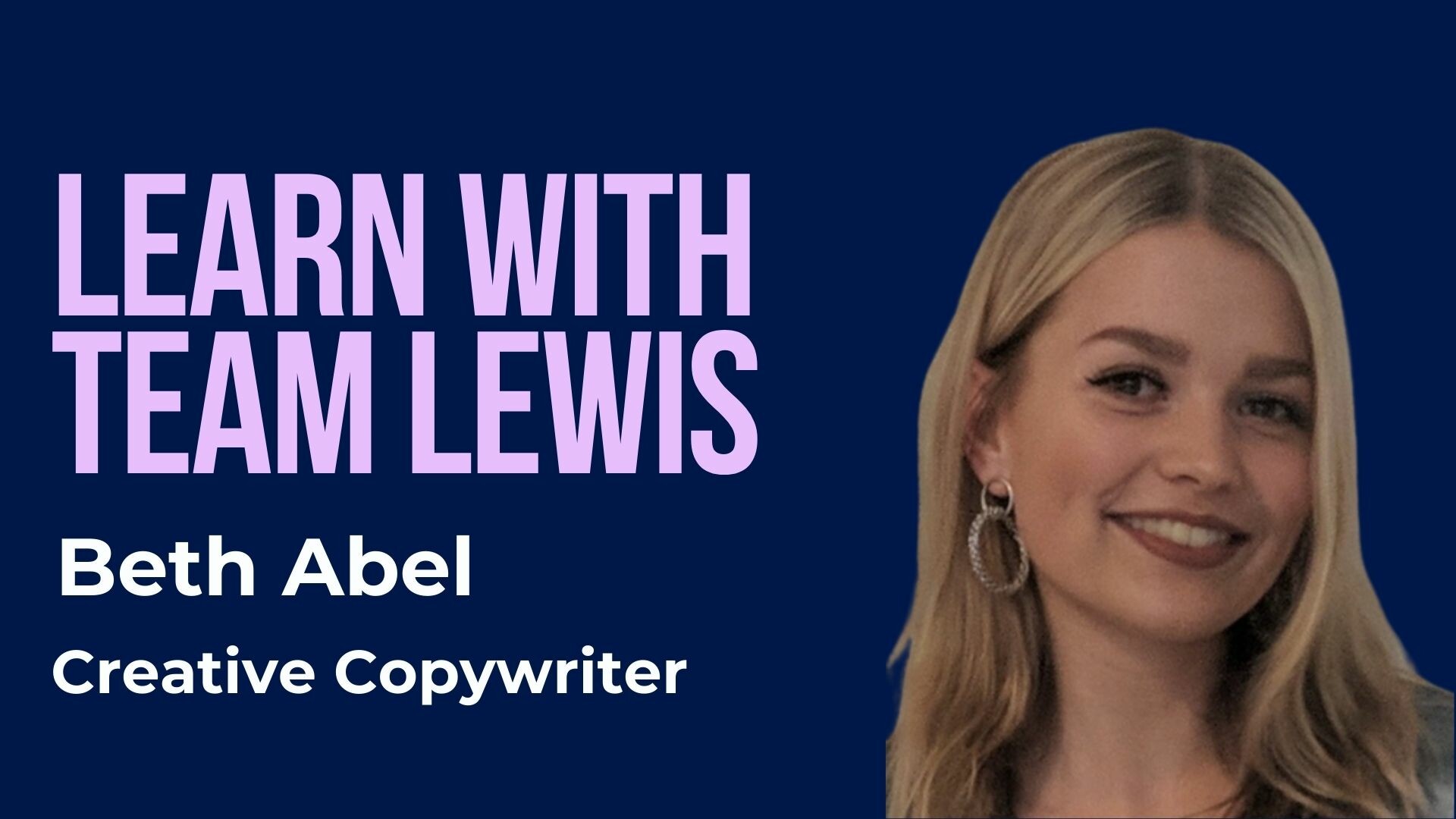 Headshot of Beth Abel, creative copywriter for Learn with team lewis banner 