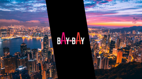 BAY TO BAY | WHY YOU NEED TO KNOW ABOUT CHINA’S GREATER BAY AREA